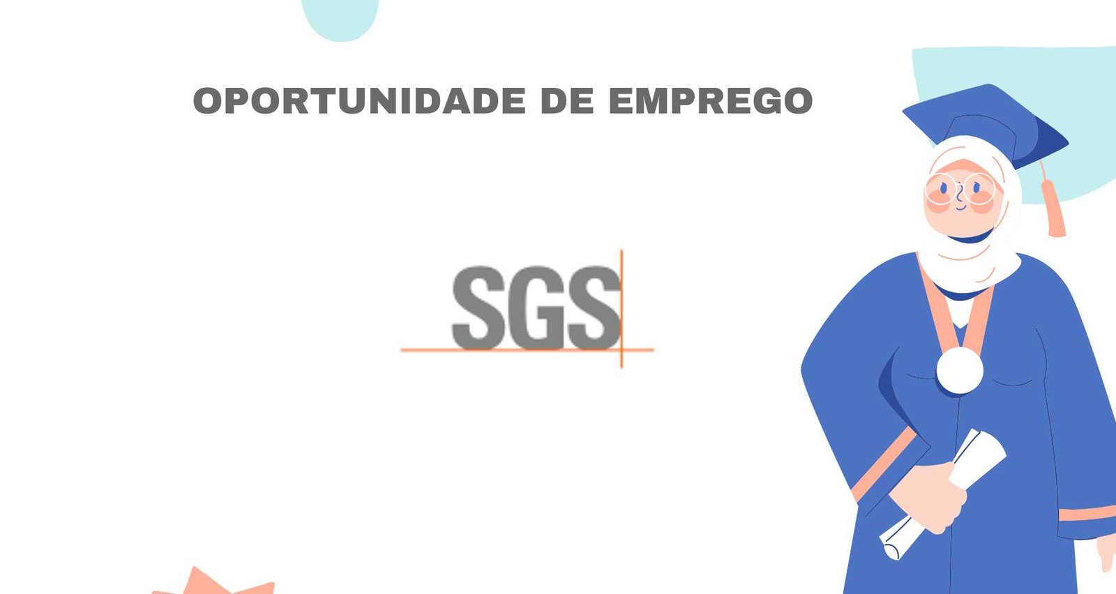 A Sgs Mo Ambique Lda Abre Vagas De Emprego Em Diversas Reas