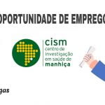 O CISM Abre (05) Vagas de EMPREGO em Diversas Áreas