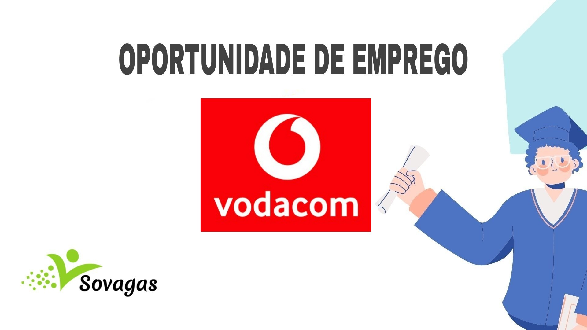 Vodacom Recruta Supervisores de Vendas para Várias Regiões do País