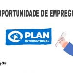A Plan International abre inscrições para o preenchimento de 2 vagas de emprego