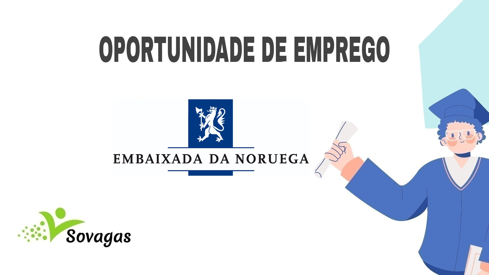 VAGAS na Embaixada Da Noruega em Moçambique