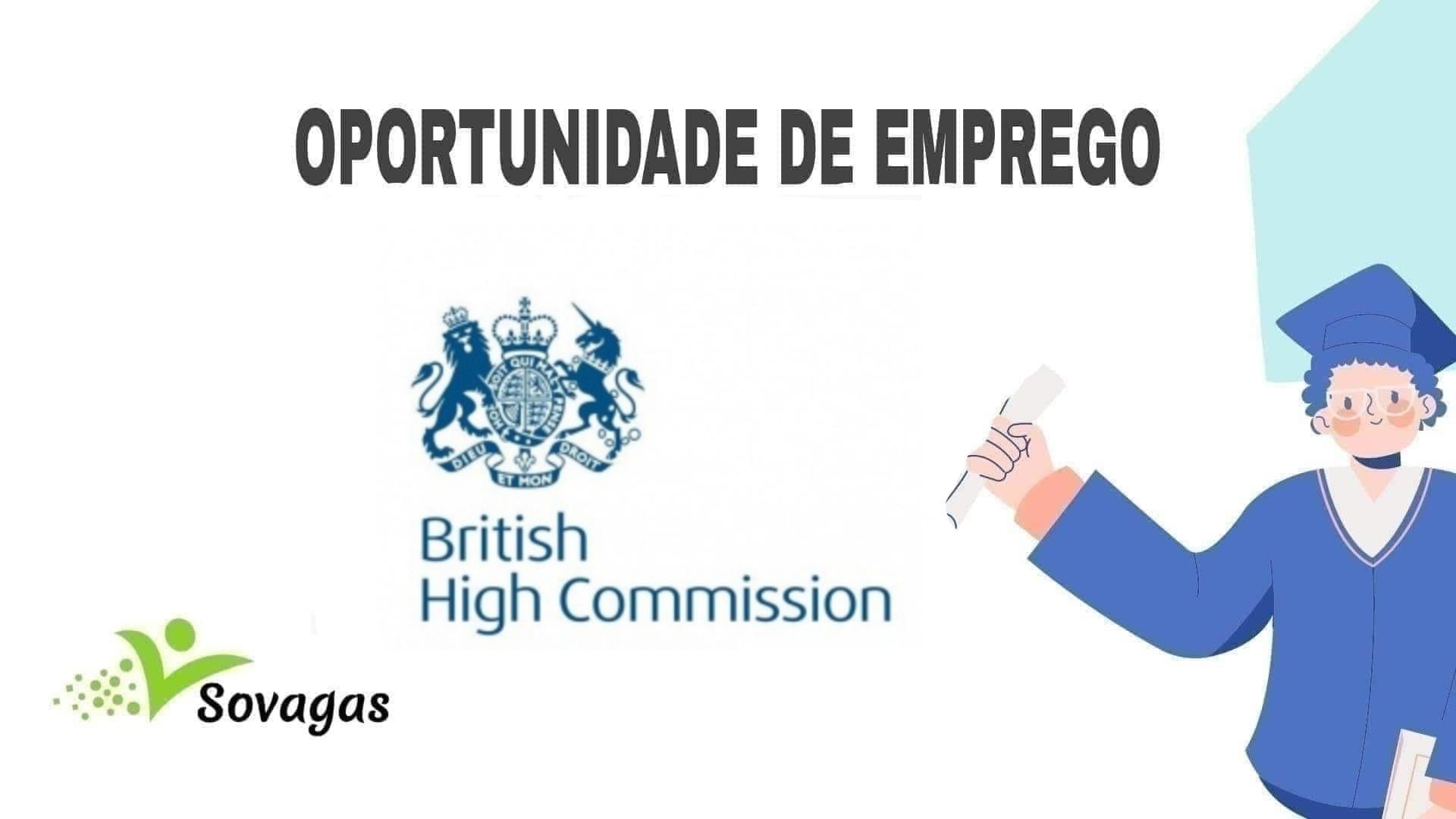 O Alto Comissariado Britânico Está a Recrutar novo Pessoal em Moçambique