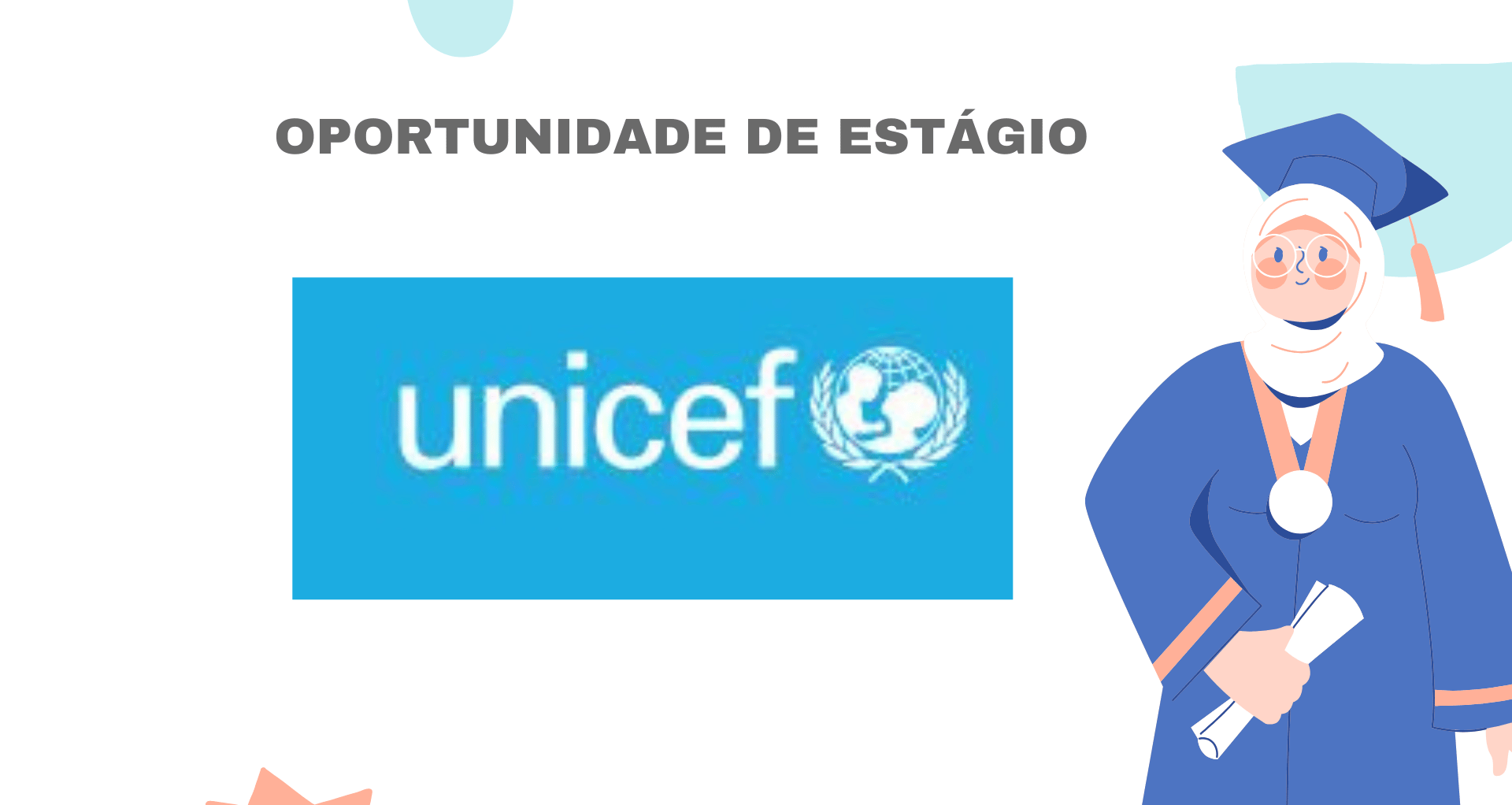 Programa de Estágios do UNICEF Para Estudantes e Recém-Formados em Diversas Áreas