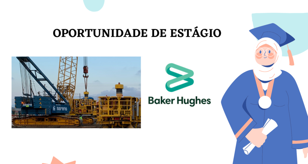 Programa de Estágio da Baker Hughes