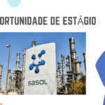 A Sasol Oferece (15) Vagas de ESTÁGIO – Nível médio e superior – Envie o seu CV
