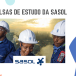 A Sasol Oferece (06) Bolsas de Estudo Para Moçambicanos em diversas áreas