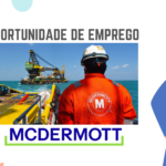 A McDermott Abre (04) Vagas de Emprego em várias áreas