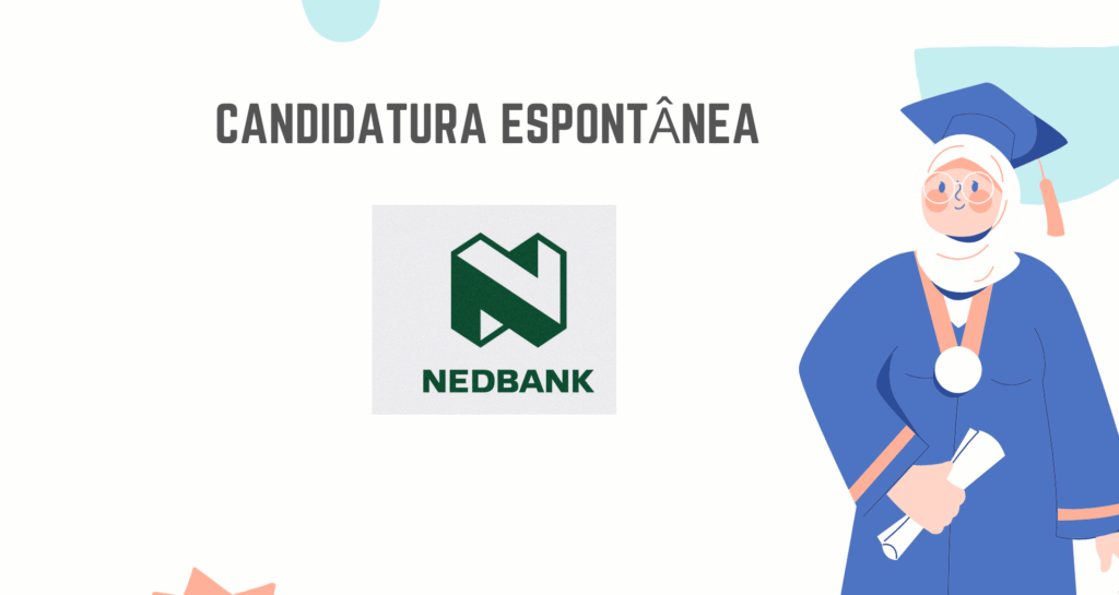 Candidatura Espontânea na Nedbank Moçambique