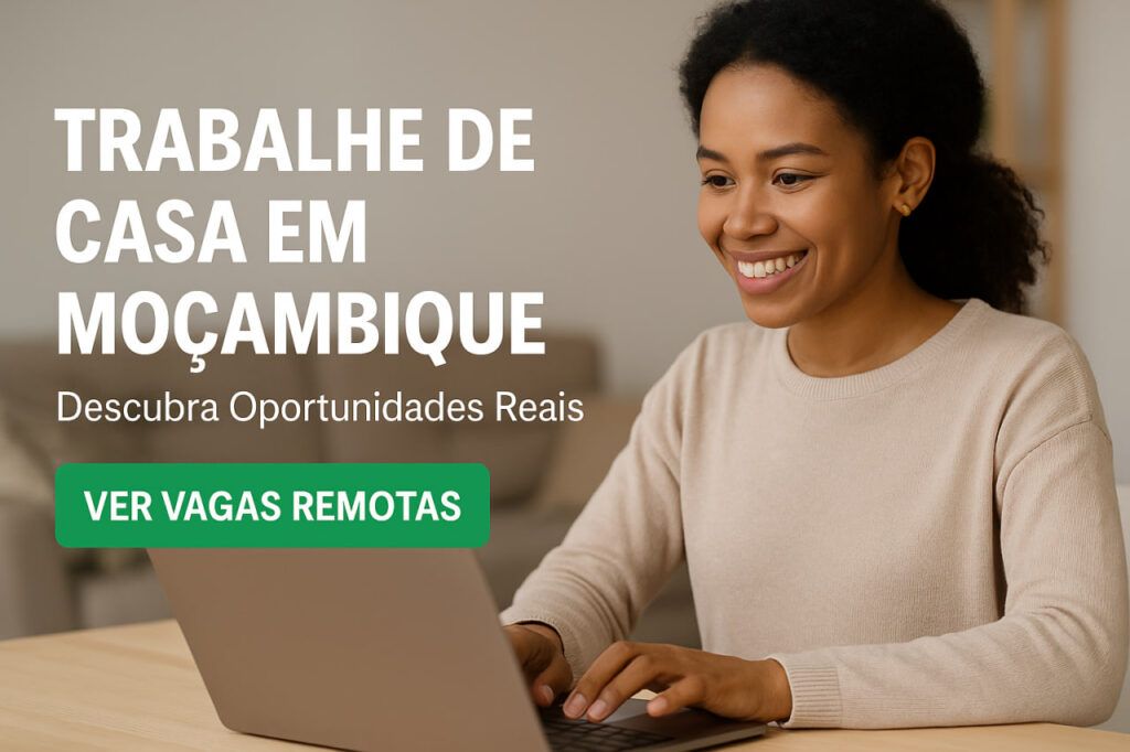 trabalho remoto Moçambique