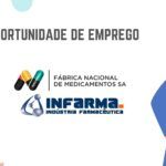 URGENTE: (14) Vagas na Fábrica Nacional de Medicamentos SA e a Infarma Lda