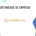 A Caribbean Internacional, Lda está em processo de recrutamento para mais de 11 vagas