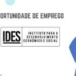 O IDES abre Inscrições para o preenchimento de 8 Vagas em diferentes áreas